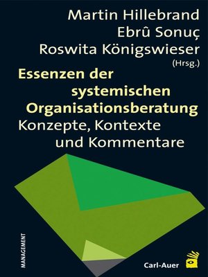 cover image of Essenzen der systemischen Organisationsberatung